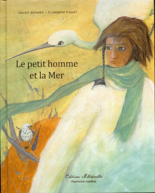 Livrenpoche : Le petit homme et la mer - Gilles Bernier - Livre