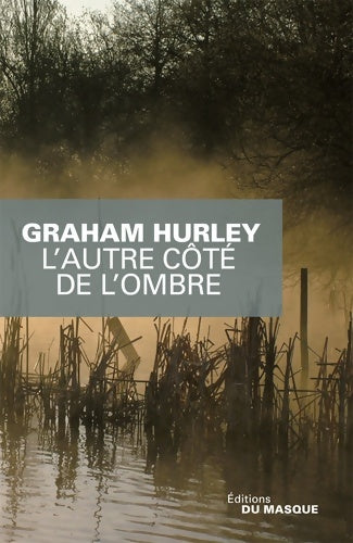 Livrenpoche : L'autre côté de l'ombre - Graham Hurley - Livre