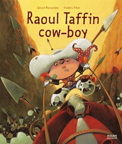 Livrenpoche : Raoul Taffin cow-boy - Gérard Moncomble - Livre