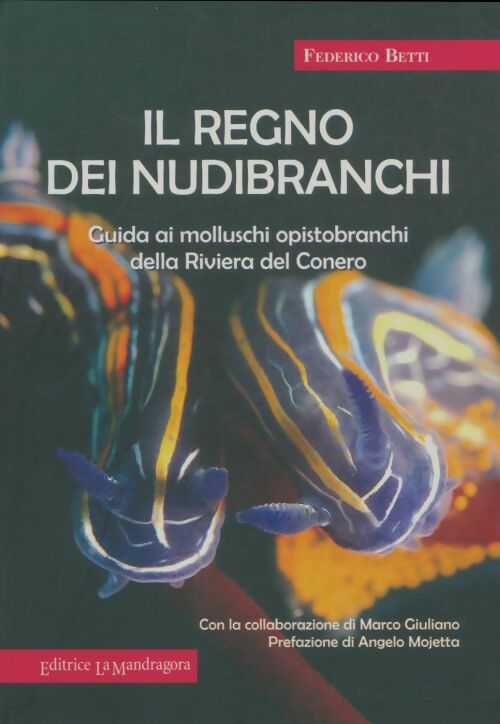 Livrenpoche : Il regno dei nubibranchi - Federico Betti - Livre