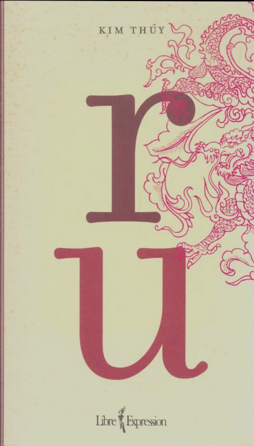 Ru - Kim Thuy - Livre