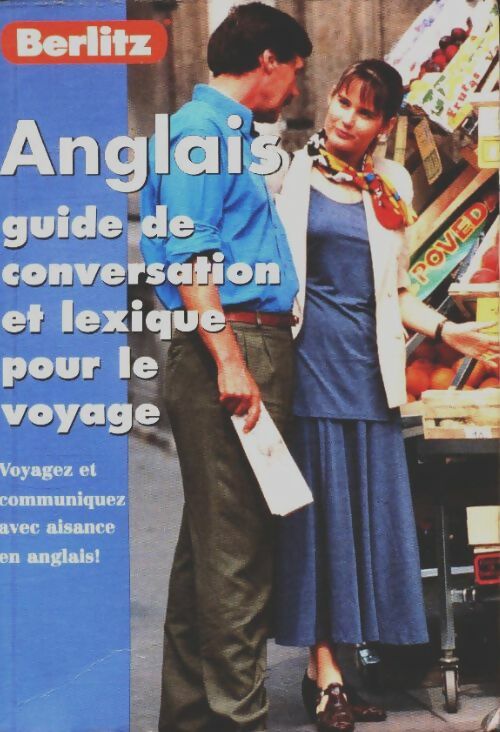 Livrenpoche : Anglais : Guide de conversation et lexique pour le voyage - Collectif - Livre