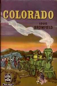 Livrenpoche : Colorado - Louis Bromfield - Livre