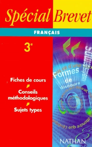 Spécial brevet : Français 3e - Nicole Giraudo -  Nathan GF - Livre