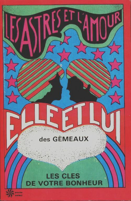 Livrenpoche : Les astres et l'amour des gémeaux - Xxx - Livre