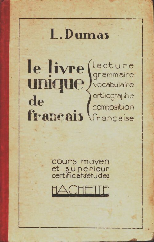 Livrenpoche : Le livre unique de français - L. Dumas - Livre
