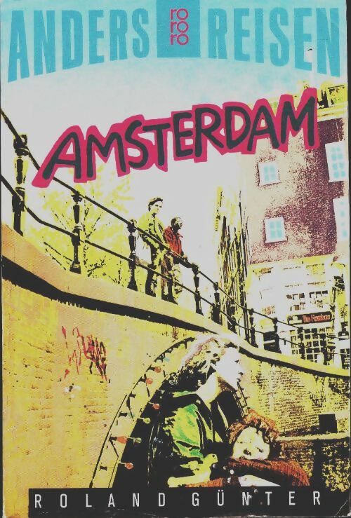 Livrenpoche : Amsterdam - Günter Roland - Livre
