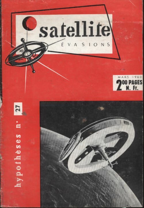 Livrenpoche : Satellite Evasions. Hypothèses n°27 - Collectif - Livre