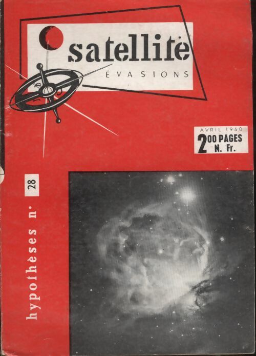 Livrenpoche : Satellite Evasions. Hypothèses n°28 - Collectif - Livre