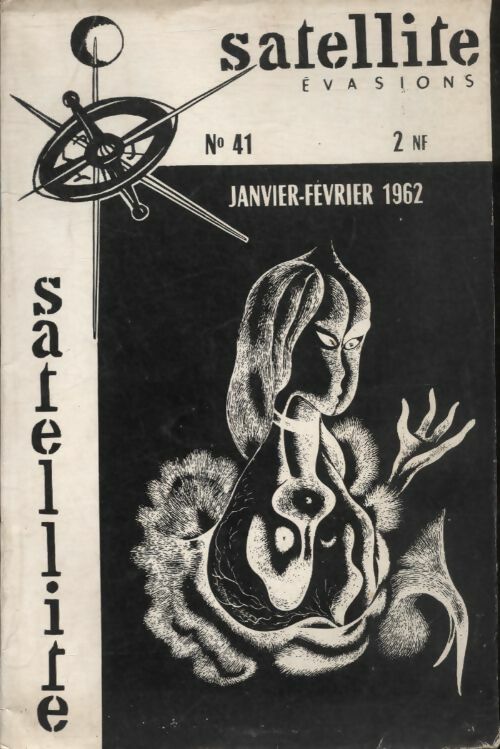 Livrenpoche : Satellite Evasions n°41 - Collectif - Livre