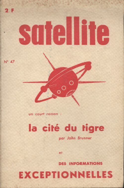 Livrenpoche : Satellite Evasions n°47 - Collectif - Livre