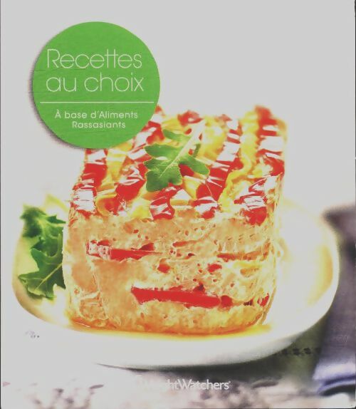 Livrenpoche : Recettes aux choix à bas d'aliments rassasiants - Claudine Lagorio - Livre