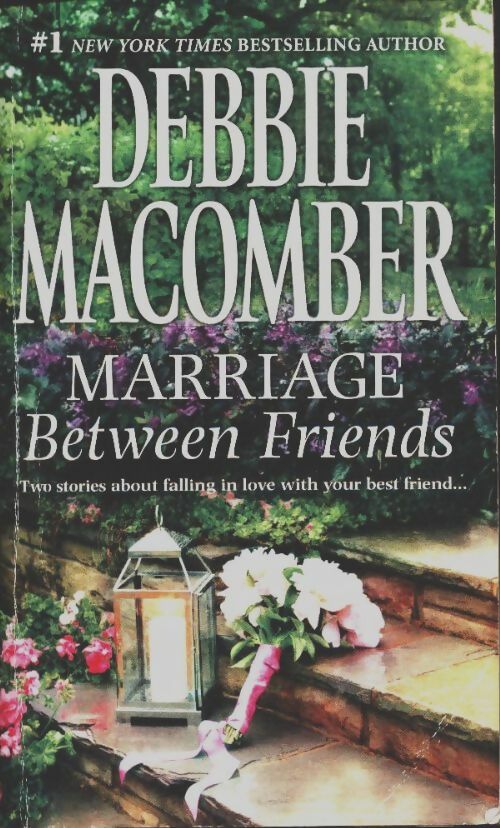 Livrenpoche : Marriage between friends  - Debbie Macomber - Livre