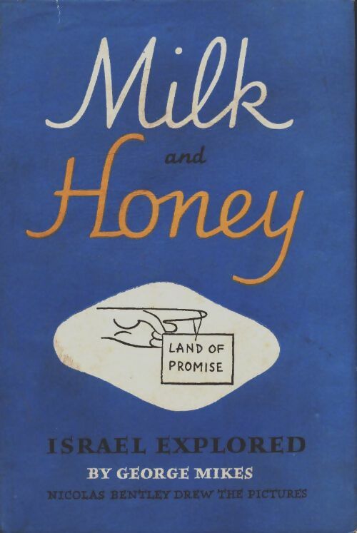 Livrenpoche : Milk and honey - George Mikes - Livre