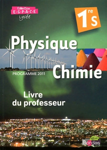 Livrenpoche : Physique-Chimie 1ère S - Collectif - Livre