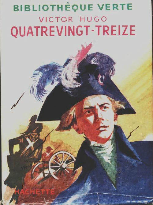 Livrenpoche : Quatre-vingt-treize - Victor Hugo - Livre