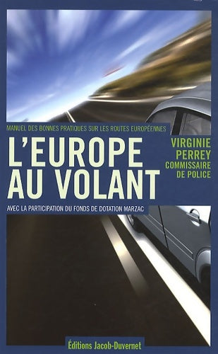 L'Europe au volant - Virginie Perrey -  Jacob-Duvernet GF - Livre