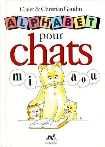 Livrenpoche : Alphabet pour chat - Claire Gaudin - Livre
