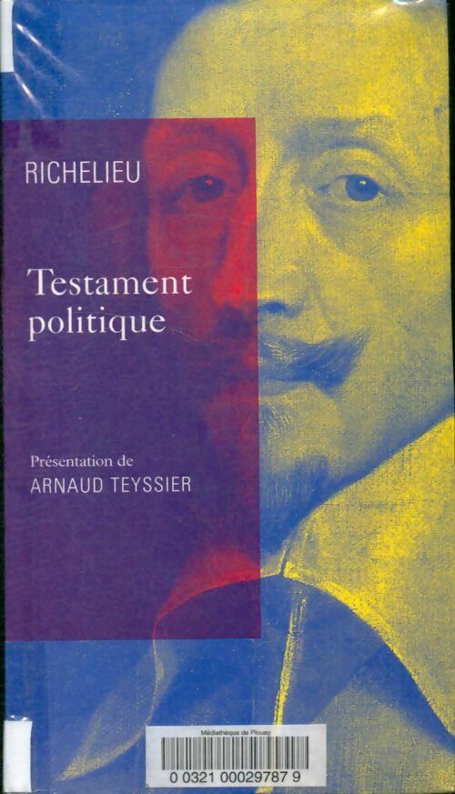 Livrenpoche : Testament politique - Cardinal De Richelieu - Livre