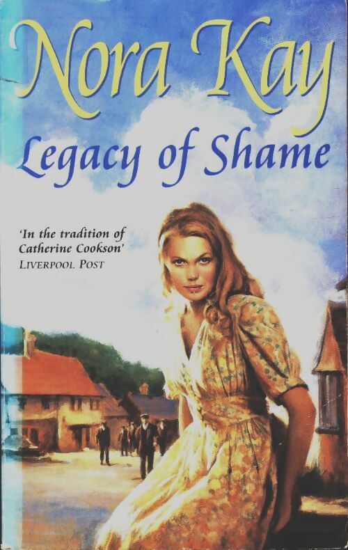 Livrenpoche : Legacy of shame - Nora Kay - Livre