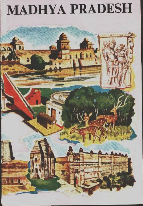 Madhya pradesh - Xxx -  The tourist department New Delhi - Livre