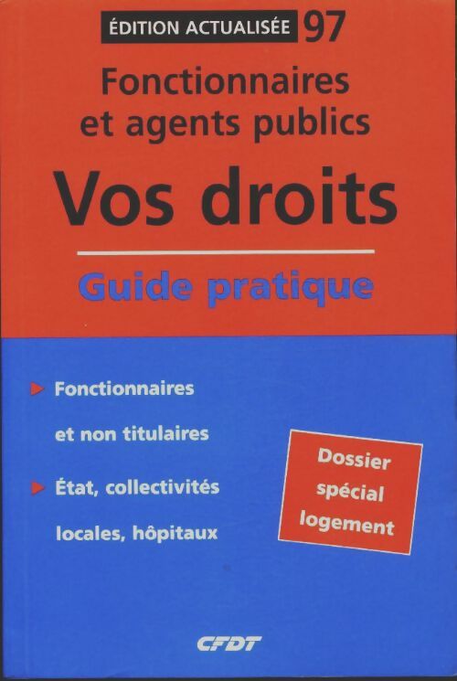 Livrenpoche : Fonctionnaires et agents publics : Vos droit 1997 - Collectif - Livre