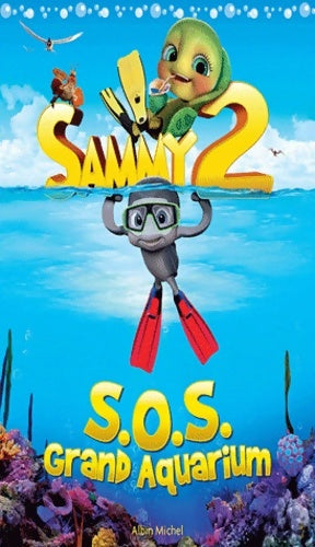 Livrenpoche : Sammy 2 : SOS grand aquarium ! - Collectif - Livre