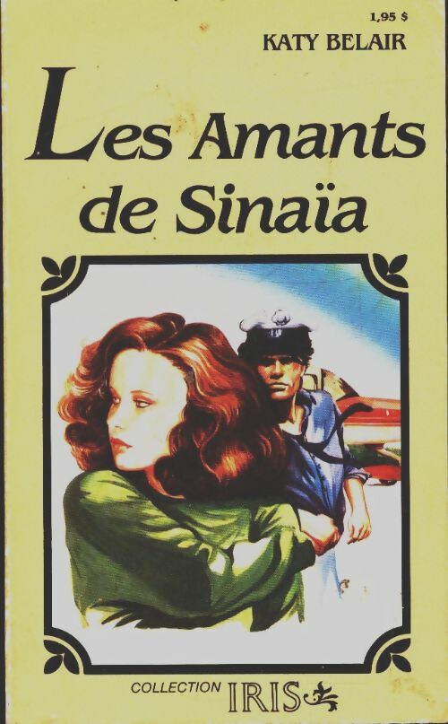 Livrenpoche : Les amants de Sinaïa - Katy Belair - Livre