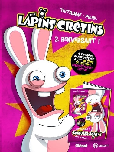 Livrenpoche : The lapins crétins Tome III : Renversant ! - Thitaume - Livre