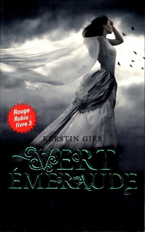 Livrenpoche : Rouge Rubis Tome III : Vert Emeraude - Kerstin Gier - Livre