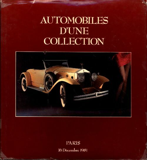 Livrenpoche : Automobiles d'une collection 1981 - Ader Picard Tajan - Livre