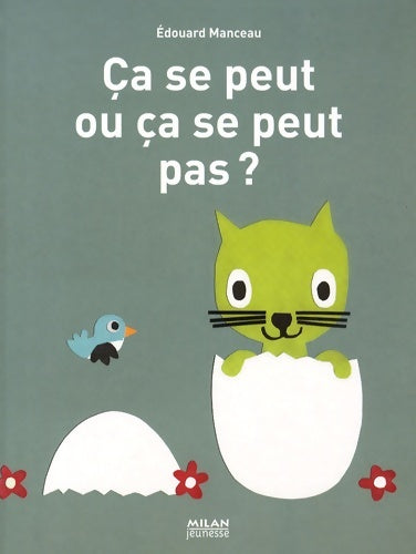 Livrenpoche : Ça se peut ou ça se peut pas ? - Edouard Manceau - Livre