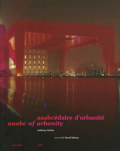 Livrenpoche : Aaabcedaire d'urbanite - Lionel Blaisse - Livre