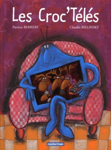 Livrenpoche : Les croctélés - Patricia Berreby - Livre