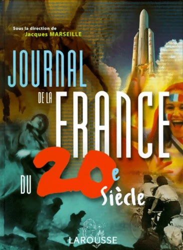 Livrenpoche : Journal de la France du XXe siècle - J. Marseille - Livre