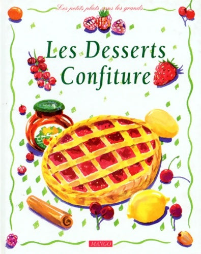Livrenpoche : Les desserts confiture - Nathalie Roques - Livre