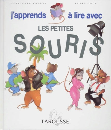 Livrenpoche : Les petits souris : Dès 5 ans - Fanny Joly - Livre