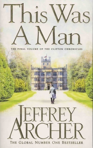 Livrenpoche : The clifton chronicles vol 7 : This was a man - Jeffrey Archer - Livre