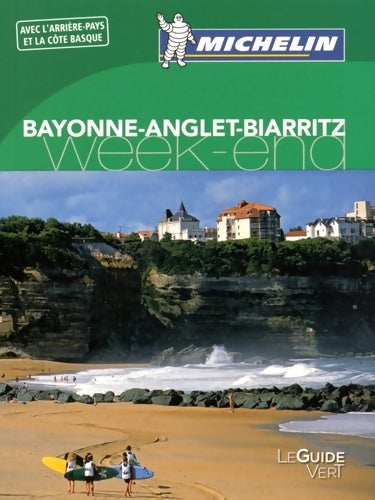 Livrenpoche : Week-end Bayonne-Anglet-Biarritz - Collectif - Livre