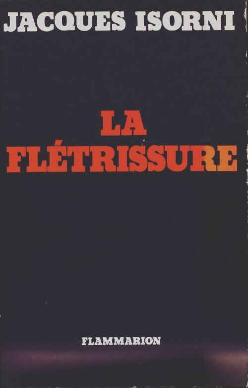 Livrenpoche : La flétrissure - Jacques Isorni - Livre
