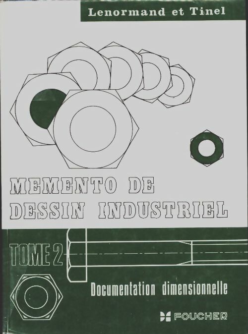 Livrenpoche : Mémento de dessin industiel Tome II - G. Lenormand - Livre