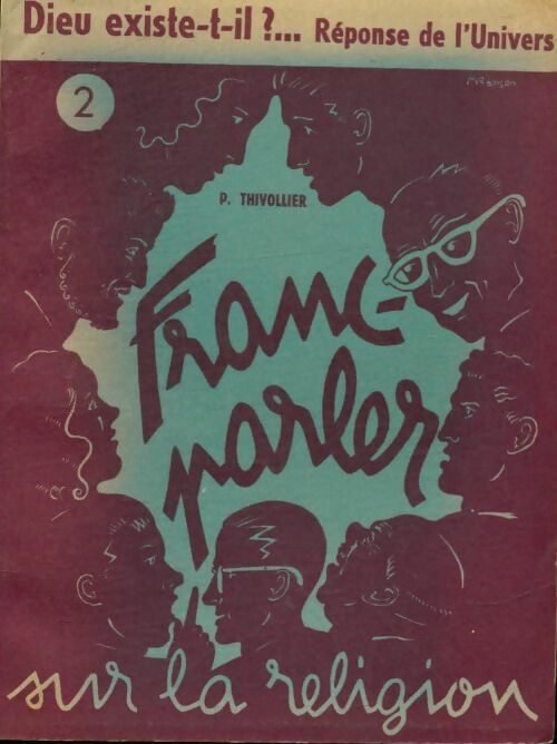 Livrenpoche : Franc-parler sur la religion Tome II - P. Thivollier - Livre