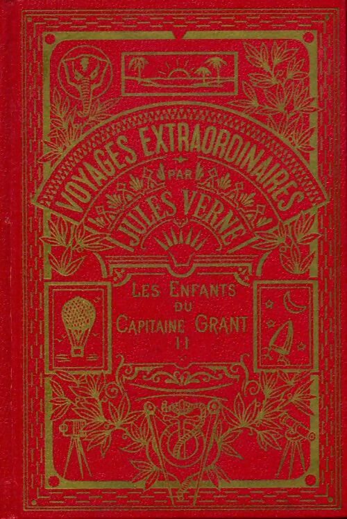 Livrenpoche : Les enfants du capitaine Grant Tome II - Jules Verne - Livre