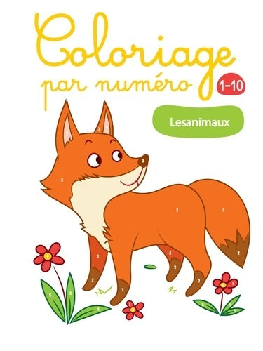 Livrenpoche : Les animaux coloriage par numéro 1-10 - Collectif - Livre