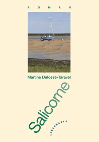 Livrenpoche : Salicorne - Martine Dufossé-Taravel - Livre
