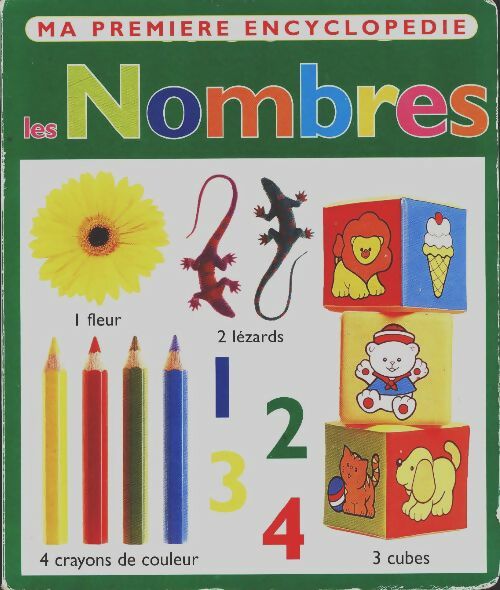 Livrenpoche : Ma première encyclopédie : Les nombres - Xxx - Livre