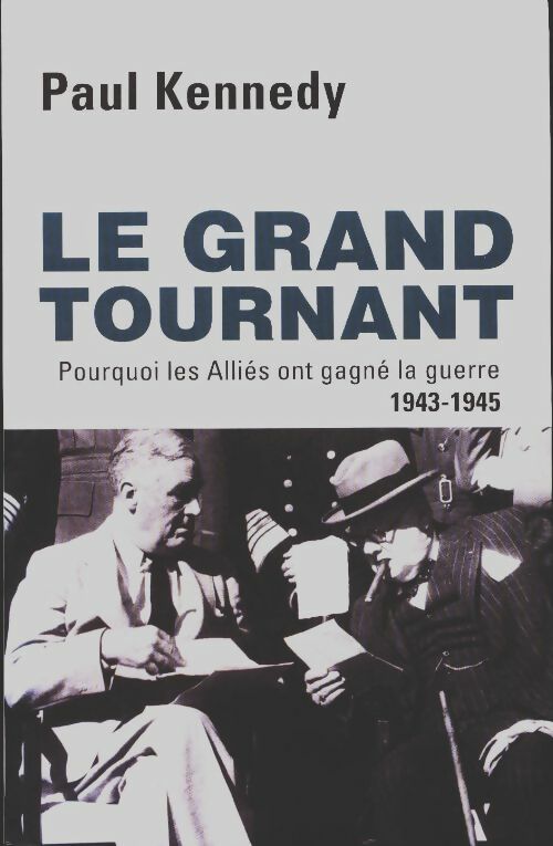Livrenpoche : Le grand tournant - Paul Kennedy - Livre