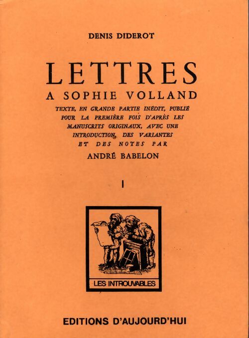 Livrenpoche : Lettres à Sophie Volland Tome I - Denis Diderot - Livre