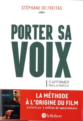 Livrenpoche : Porter sa voix - s'affirmer par la parole - Stéphane De Freitas - Livre