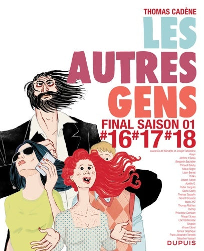 Livrenpoche : Les autres gens Tome XI - les autres gens 16 - 17 - 18 - Cadène Thomas - Livre